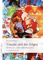 bokomslag Trauma und die Folgen