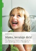 bokomslag Mama, beruhige dich!