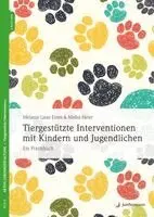 Melanie Liese-Evers, Meike Heier - Tiergestützte Interventionen mit Kindern und Jugendlichen, Häftad. Tillgänglighet: Lägg i varukorg
