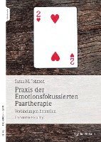 bokomslag Praxis der Emotionsfokussierten Paartherapie