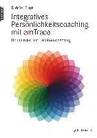 Integratives Persönlichkeitscoaching mit emTrace 1