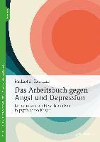 bokomslag Das Arbeitsbuch gegen Angst und Depression