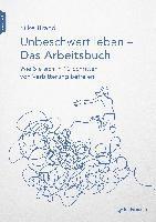 bokomslag Unbeschwert leben - das Arbeitsbuch