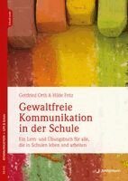 Gottfried Orth, Hilde Fritz - Gewaltfreie Kommunikation in der Schule, Häftad
