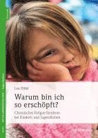 bokomslag Warum bin ich so erschöpft?