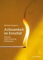 Michael Huppertz - Achtsamkeit im Ernstfall, Häftad. Tillgänglighet: Lägg i varukorg