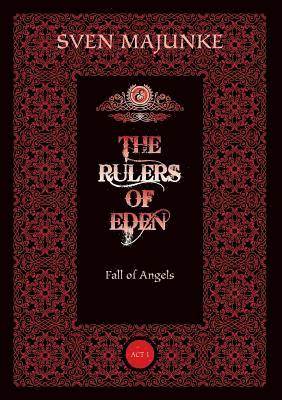 The Rulers of Eden 1