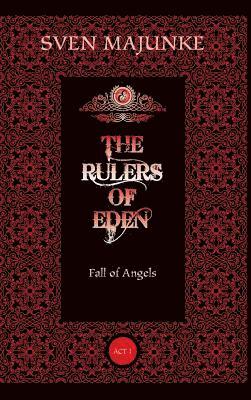 The Rulers of Eden 1