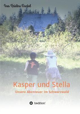 Kasper und Stella 1