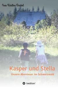bokomslag Kasper und Stella