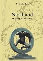 Nordland. Der Weg zu dir selbst. 1