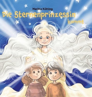 bokomslag Die Sternenprinzessin kommt