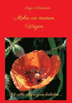 bokomslag Mohn an meinen Wegen...