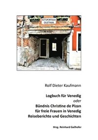 bokomslag Logbuch für Venedig oder Bündnis Christine de Pizan