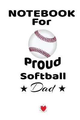 Bill Brady - Notebook For Proud Softball Dad, Häftad. Tillgänglighet: Lägg i varukorg