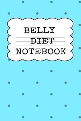 bokomslag Belly Diet Notebook