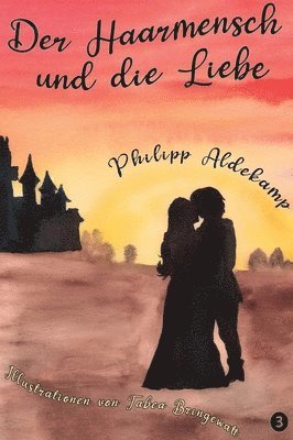 Der Haarmensch und die Liebe 1