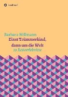 Einst Trümmerkind, dann um die Welt