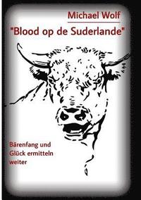 bokomslag 'Blood op de Suderlande'