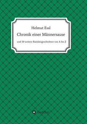 bokomslag Chronik einer Männersause