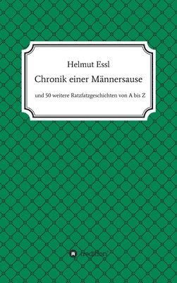 bokomslag Chronik einer Männersause