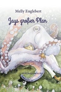 bokomslag Jays großer Plan