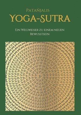 bokomslag Patanjalis Yoga-Sutra: Ein Wegweiser zu einem neuen Bewusstsein