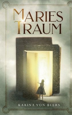 Maries Traum 1