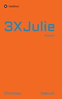 bokomslag 3XJulie