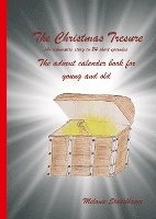 The Christmas Treasure - The advent calendar book for young and old