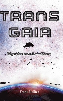 bokomslag Trans Gaia