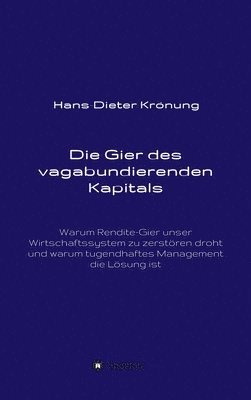 Die Gier des vagabundierenden Kapitals 1