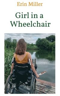 bokomslag Girl in a Wheelchair