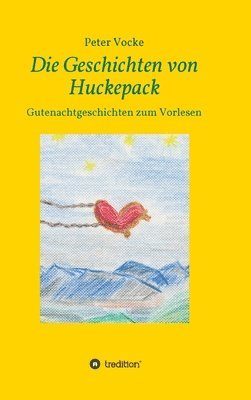 bokomslag Die Geschichten von Huckepack
