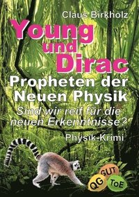 bokomslag Young und Dirac - Propheten der Neuen Physik