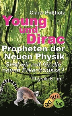 bokomslag Young und Dirac - Propheten der Neuen Physik