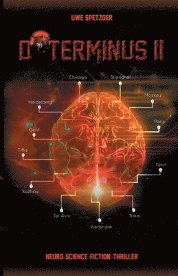 D*terminus II: Neuro-Science-Fiction-Thriller 1