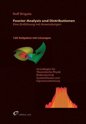 Fourier-Analysis und Distributionen 1