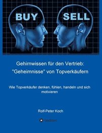 bokomslag Gehirnwissen für den Vertrieb: "Geheimnisse" von Topverkäufern