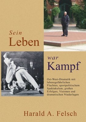 Sein LEBEN war KAMPF 1