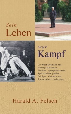 bokomslag Sein LEBEN war KAMPF