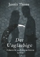 bokomslag Der Ungläubige