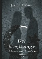 bokomslag Der Ungläubige