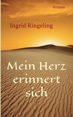 bokomslag Mein Herz erinnert sich