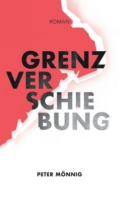 bokomslag Grenzverschiebung