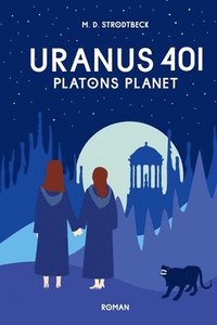 bokomslag Uranus 401: Platons Planet