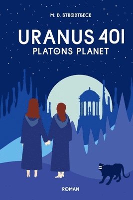 Uranus 401: Platons Planet 1