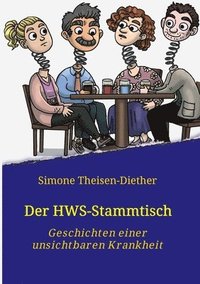 bokomslag Der HWS-Stammtisch: Geschichten einer unsichtbaren Krankheit