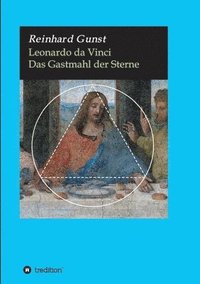 bokomslag Leonardo da Vinci: Das Gastmahl der Sterne