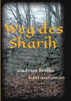 bokomslag Weg des Sharih